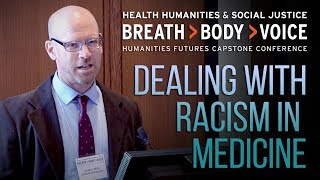 Jonathan Metzl MD A New Paradigm for Race amp Racisms in Medicine [upl. by Claudius532]