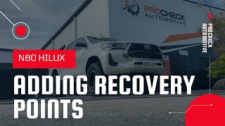 N80 Toyota Hilux Recovery Points [upl. by Starinsky]