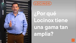 5 ¿Por qué Locinox tiene una gama tan amplia [upl. by Shiroma]