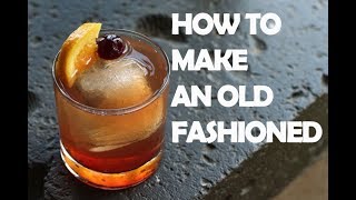 How To Make An Old Fashioned [upl. by Rodrique]