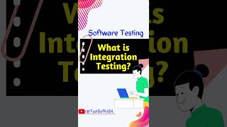 What is Integration Testing in Software Testing shorts softwaretesting integrationtesting [upl. by Nagem]