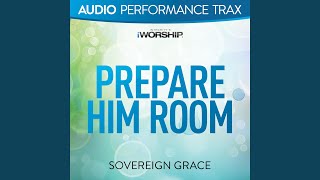 Prepare Him Room Original Key Trax Without Background Vocals [upl. by Ganiats]