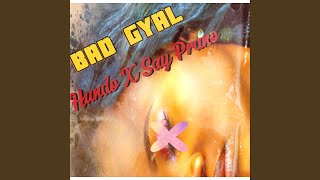 Bad Gyal feat Hunnit [upl. by Reinnej493]