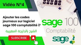 Ajouter les codes journaux sur logiciel sage 100 comptabilité i7 [upl. by Nap430]