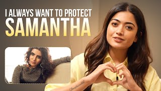 quotIm very possessive when it comes to Samanthaquot says Rashmika Mandanna  Gultecom [upl. by Ellerahs]