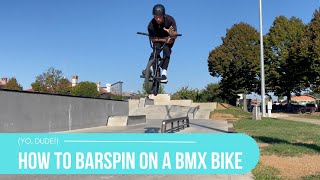 How To Barspin On A BMX [upl. by Riedel]