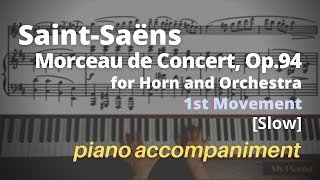 SaintSaëns  Morceau de Concert Op94 1st Mov Piano Accompaniment Slow [upl. by Shaffer]