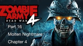 Zombie Army Dead War 4 gameplay Walkthrough Molten Nightmare No Commentary [upl. by Attesoj]