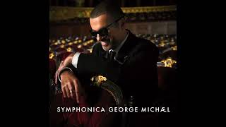 George Michael  Symphonica Deluxe EditionFull Album Remastered [upl. by Akinajnat]