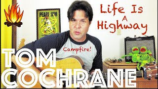 Guitar Lesson How To Play Life Is A Highway by Tom Cochrane  Campfire Edition [upl. by Hathaway]