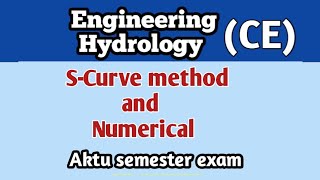 S Curve Method l unit Hydrograph l Engineering Hydrology l civil engineering [upl. by Amilas]