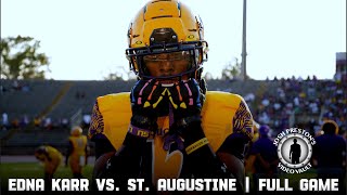 Edna Karr vs St Augustine Full Game Preview  Louisiana Powers BATTLE to the end 🔥🔥🏈 [upl. by Whitney]