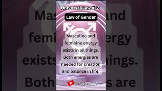 The Universal Laws  Gender [upl. by Lemkul]