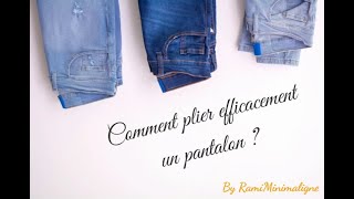 COMMENT PLIER UN PANTALON RAPIDEMENT ET GAGNER DE LA PLACE  Astuce  By RamiMinimaligne [upl. by Eenot]