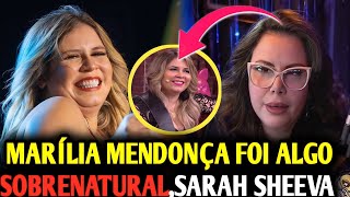 ⚠️😭 SARAH SHEEVA CHOCA O BRASIL AO REVELAR ALGO SOBRENATURAL SOBRE MARÍLIA MENDONÇA [upl. by Leffert]