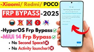 All XiaomiREDMIPOCO FRP Bypass 2025 Without PC RedmiPOCO HyperOSMIUI 14 Frp Google ID Bypass [upl. by Auberon]