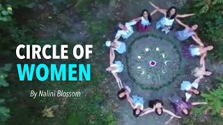 Circle of Women  Nalini Blossom [upl. by Weig]