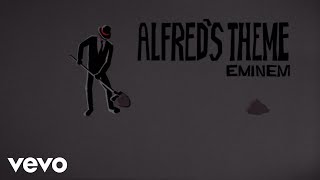 Eminem  Alfreds Theme Lyric Video [upl. by Yeblehs644]