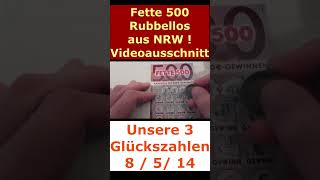 Rubbellos Fette 500 aus NRW rubbeln [upl. by Naujd403]