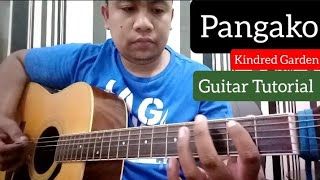 PANGAKO GUITAR TUTORIAL KINDRED GARDEN [upl. by Akemrej]