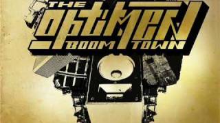 The Optimen  Boomtown [upl. by Mitchiner409]