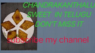 chandrakanthalu recipe  చంద్రకాంతలు పెర్ఫెక్ట్ గా రావాలి అంటే ఇలా ట్రై చేసి చూడండి [upl. by Mihsah447]