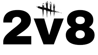 2v8 Is FINALLY BACK In DBD [upl. by Munsey753]