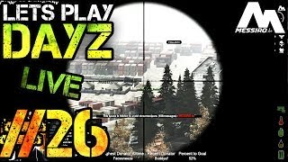 Live Lets Play DayZ 26 Origins  Sniperabenteuer [upl. by Iruj]