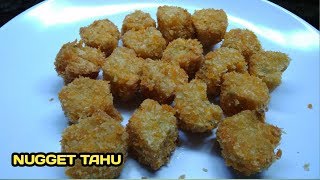 CARA MEMBUAT NUGGET TAHU  RESEP MASAKAN SIMPEL [upl. by Violetta599]