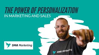 The Power of Personalization In Marketing and Sales [upl. by Singband]