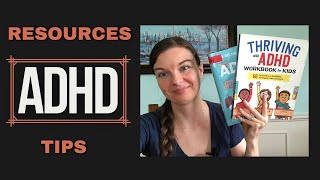 ADHD Resources amp Tips [upl. by Elbertina629]