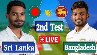 Bangladesh vs Sri Lanka Live  BAN vs SL 2nd TEST Match Score  Live Cricket Match Today [upl. by Portie]