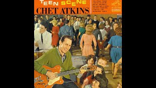 Alley Cat  Chet Atkins  Teen Scene  1963 RCA LP [upl. by Helgeson]