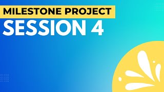 44 Milestone Project 1  session 4 [upl. by Anirol]