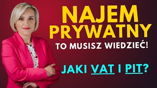 Najem Prywatny  Opodatkowanie w 2023 PIT VAT Ryczałt [upl. by Ceporah]