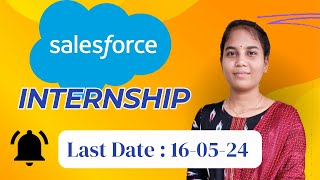 Salesforce Internship  Internships Engineering Students and Freshers [upl. by Vittorio795]