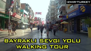 Walking Tour in Izmir  Bayraklı Sevgi Yolu  Turkey 2020 [upl. by Rosabel]