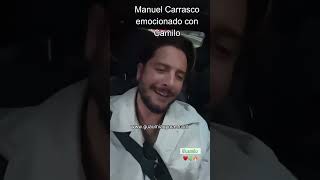 Manuel Carrasco emocionado con la colaboración con Camilo ManuelCarrasco Camilo emocionado [upl. by Martinelli968]