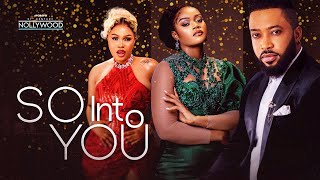 So Into You  FREDRICK LEONARD SHARON IFEDI CHINENYE ULAEGBU   2024 Nigerian Nollywood Movies [upl. by Ecirum]