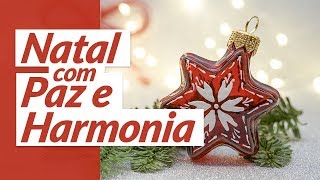 Tenha um Natal com paz e harmonia 🌟 Mensagem de Natal [upl. by Ahsenet872]