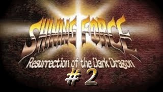 Lets Play Shining Force Resurrection of the Dark Dragon GBA 2 Runefaust Attacks [upl. by Omura624]