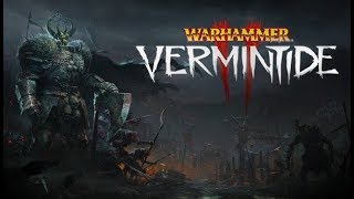 Warhammer Vermintide 2 GMV NO GLORY [upl. by Tillford]