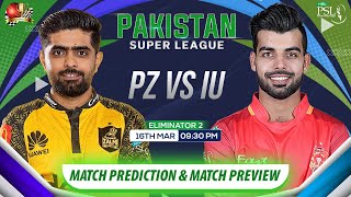 PSZ vs ISU PSL 2024 Eliminator 2 Prediction Peshawar Zalmi vs Islamabad United PSL2024prediction [upl. by Dorfman]