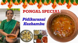 Pongal splPidikaranai Kuzhambu by Revathy Shanmugam [upl. by Avrit281]