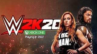 WWE 2K20 Xbox One In 2022 [upl. by Bascomb]