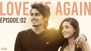 Ep2  Love Me Again  Smeha  Karthikeyan DK  4K With English Subtitles  Veyilon Entertainment [upl. by Obellia]