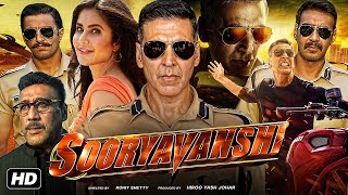 Sooryavanshi Full Movie HD  Akshay Kumar  Katrina Kaif  Ajay Devgan  Ranveer  Review amp Facts [upl. by Vaclava]