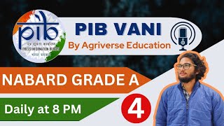 PIB VANI for NABARD GRADE A  RBI  UPSC  1315 July 2024  General awareness for NABARD [upl. by Willamina]