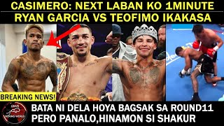 CASIMERO Next Laban Ko 1minute NalangRyan Garcia Vs Teofimo Lopez Ikakasa Ni Oscar Dela hoya [upl. by Winson532]