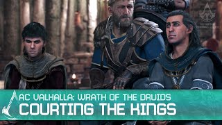 Assassins Creed Valhalla Wrath of the Druids  Courting the Kings Main Quest [upl. by Schultz]